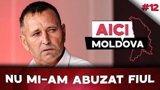 AICI MOLDOVA #12 Vrea să treacă detectorul de minciuni ca să demonstreze că nu și-a abuzat fiul