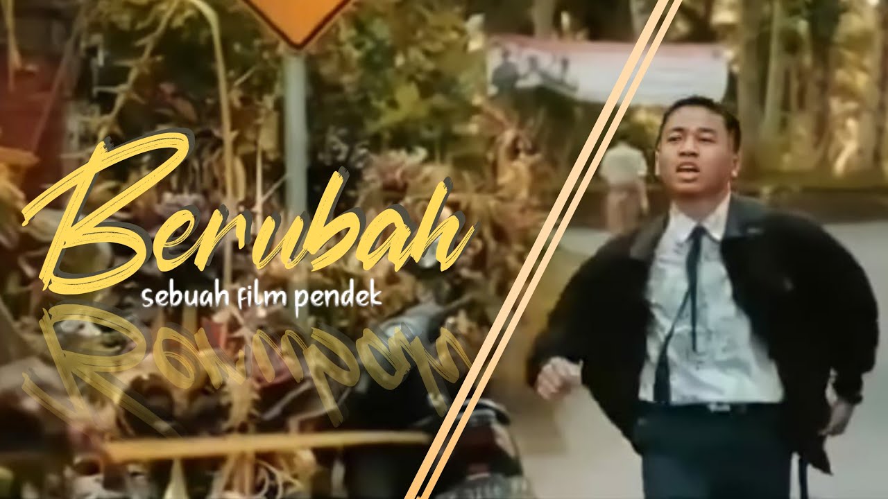 BERUBAH | short film SMP NEGERI 2 SUSUT - YouTube