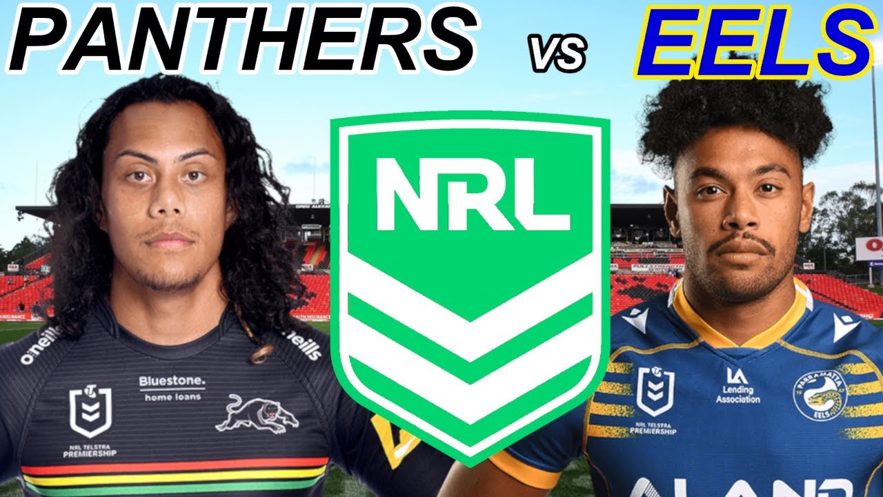 PANTHERS vs EELS NRL 2022 Grand FINAL Live Commentary