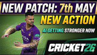 CRICKET 26: The Massive May 7th Update is HERE! (New Actions & More)