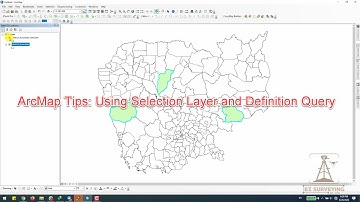 ArcGIS Tips: របៀបបង្ហាញតែ Features ណាមួយដែលយើងចង់បង្ហាញជាមួយ Selection Layer ឬ Definition Query