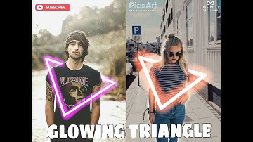 PicsArt Editing Tutorial || Glowing Effect - Triangle || Video for Beginners