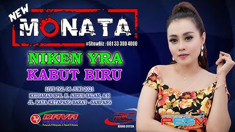 KABUT BIRU _ NIKEN YRA _ NEW MONATA _ LIVE TGL 06 JUNI 2021