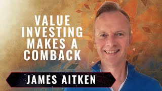 Opportunities for Value Investing, Chinese Digital Currency, & the Pivot to Asia | James Aitken