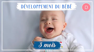 Comment Est Bebe A 3 Mois