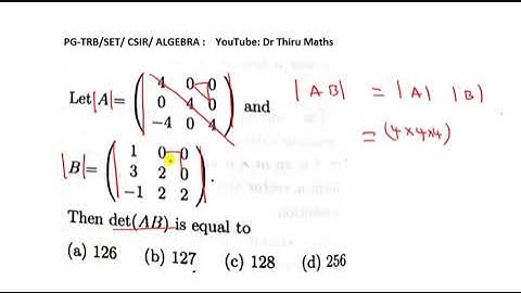 PG-TRB-EXAM-Maths-Algebra| Let A  and B be two lower triangular matrices then |AB| is...?