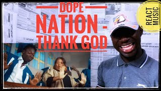 Dopenation ft Kofi Kinaata - Thank God (Official Video)| GH REACTION | REVIEW