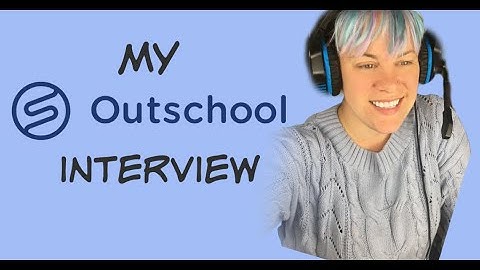 Outschool Application Process and Interview Video