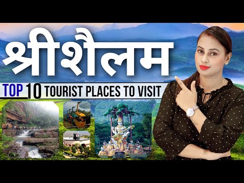 Srisailam Top 10 Tourist Places To Visit | Andhra Pradesh Tourism | Best Tourist Place in Srisailam