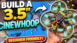 How to build a 3.5 inch cinewhoop FPV drone | speedy bee 35 Pro FPV build |  Beginner friendly drone