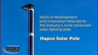 Hapco Solar Pole