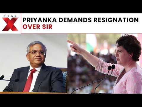 “He Must Resign”: Priyanka Gandhi Targets EC Over SIR Row, Questions Election Fairness | NewsX
