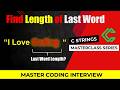 Find Length of Last Word | Coding Interview Question
