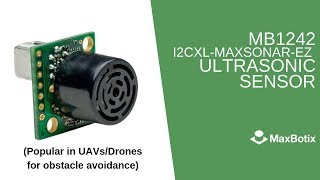 MB1242 Ultrasonic Sensor | MaxBotix Inc. (Popular Drone Obstacle Avoidance Sensor)