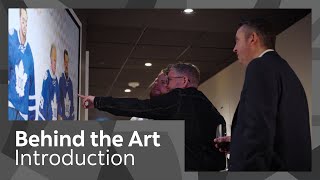 Behind The Art | Introduction