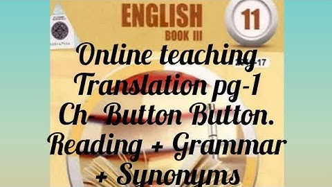 Teaching online - English 11- Lesson no 1 (page 1) / Button Button/ story reading