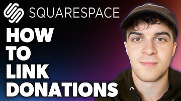 How to Link Donations on Squarespace (Full 2024 Guide)