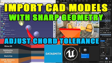 How to adjust 3D Model tessellation on import from CAD to Unreal Engine via Datasmith