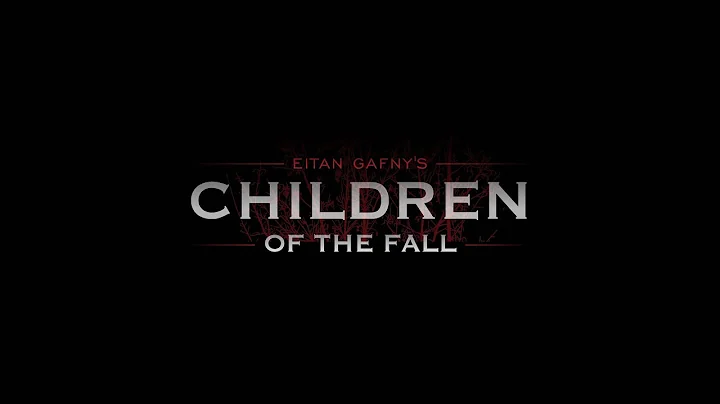 Children of the Fall - Official Trailer