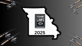 Missouri Fishing Regulations Made Simple (2025)