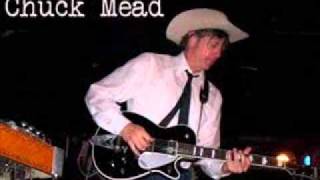 Chuck Mead - she got the ring