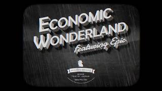 WONK - Economic Wonderland feat. Epic (Official Music Video)