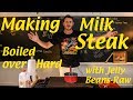 Comment faire un steak au lait comme charlie