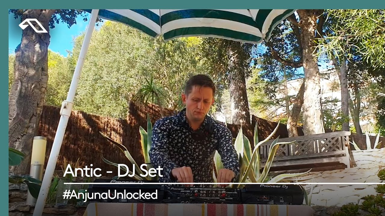 Antic - DJ Set at 