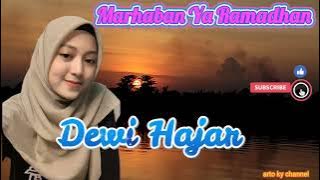 Marhaban Ya Ramadhan مرحبا يا رمضان || Dewi Hajar (cover)