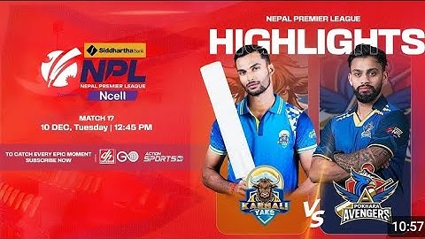 Karnali Yaks vs. Pokhara Avengers highlights #Nepal premiere leagues (NPL)#nepal 🇳🇵🇳🇵🇳🇵🇳🇵🇳🇵🇳🇵🇳🇵🇳🇵