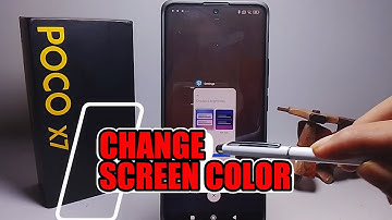 How To Change Screen Color On Poco X7