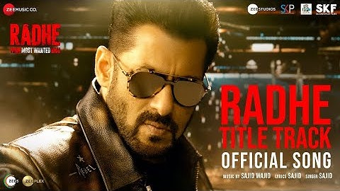 Radhe Title Track, Radhe Your most Wanted Bhai, Salman Khan, Disha patani, Sajid Wajid, #Radhesongs