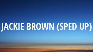 Brent Faiyaz - JACKIE BROWN (Sped Up/Lyrics) \