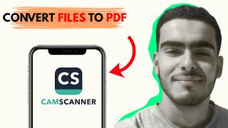 How to Convert Files to PDF in CamScanner 2026 – Scan & Save Documents