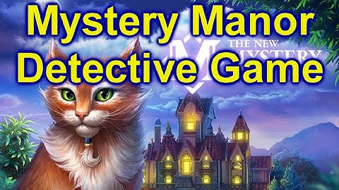 Mystery Manor: Hidden Objects Game