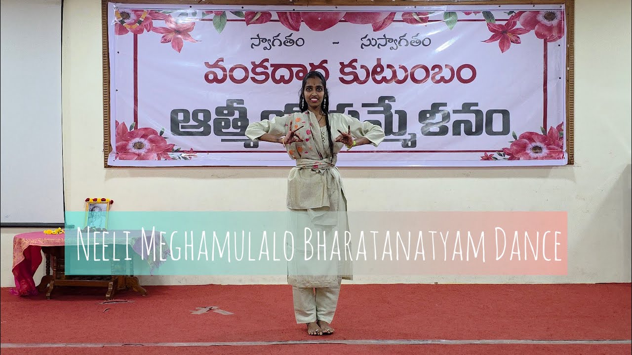 Neeli Meghamulalo Dance | Bharatanatyam Classical Dance | 35 idi chinna ...