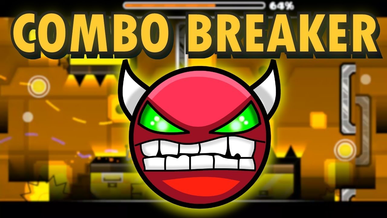 "Combo Breaker" [HARD DEMON] by ZenthicAlpha /Geometry Dash 2.11/ Kinachu!
