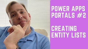 [Step by Step Power Apps Portals Tutorial #2] 👉 Creating an Entity List