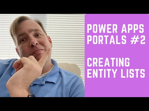 [Step by Step Power Apps Portals Tutorial #2] ? Creating an Entity List