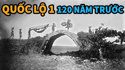 Đường Quốc Lộ 100 năm trước - Đường Cái Quan - Đường Thiên Lý Bắc Nam