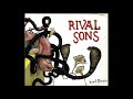 Rival Sons - Keep on Swingin' (Studio Version)