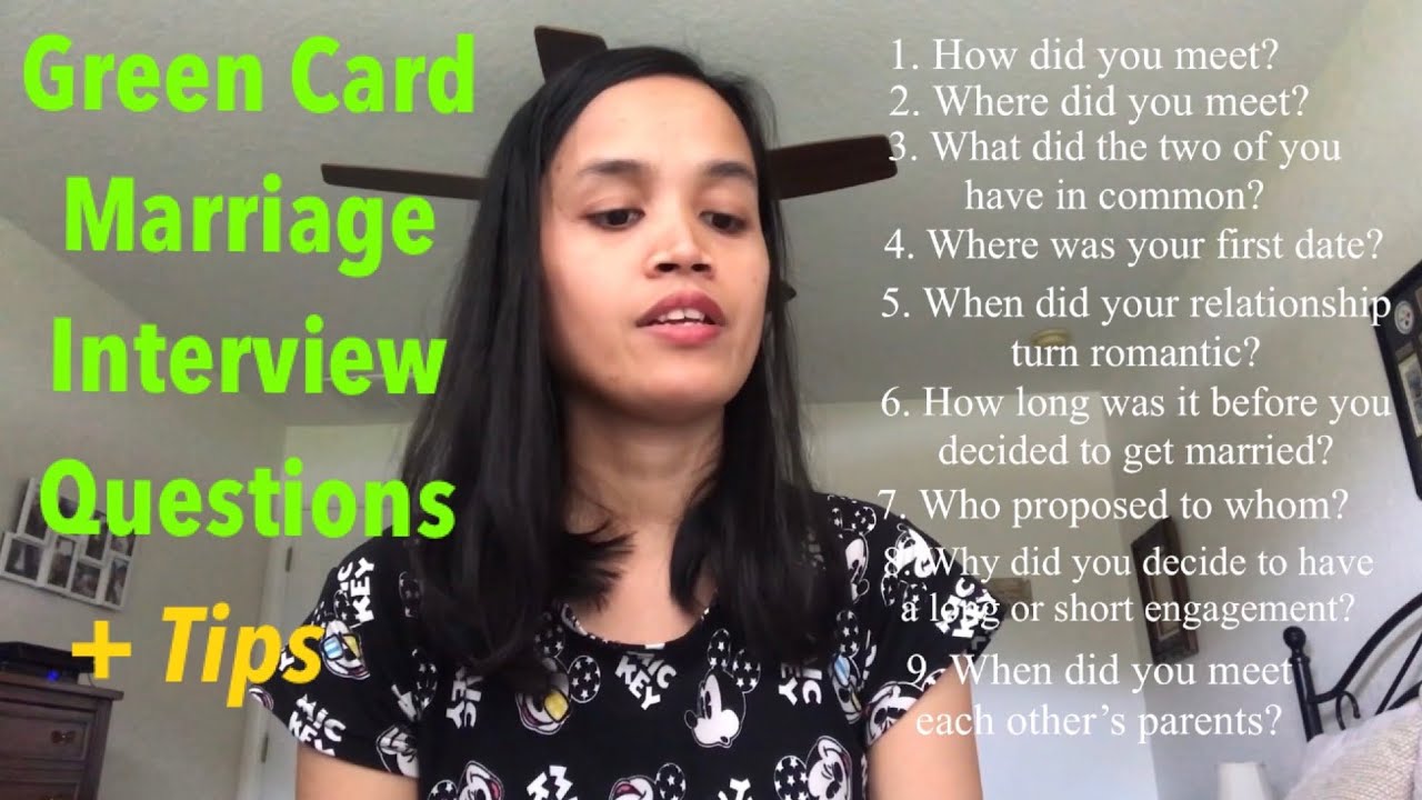 GREEN CARD INTERVIEW QUESTIONS MARRIAGE BASED (K1 VISA ...