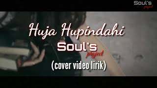 Huja Hupindahi // Lagu simalungun // cover video lirik ( Di larang baper )