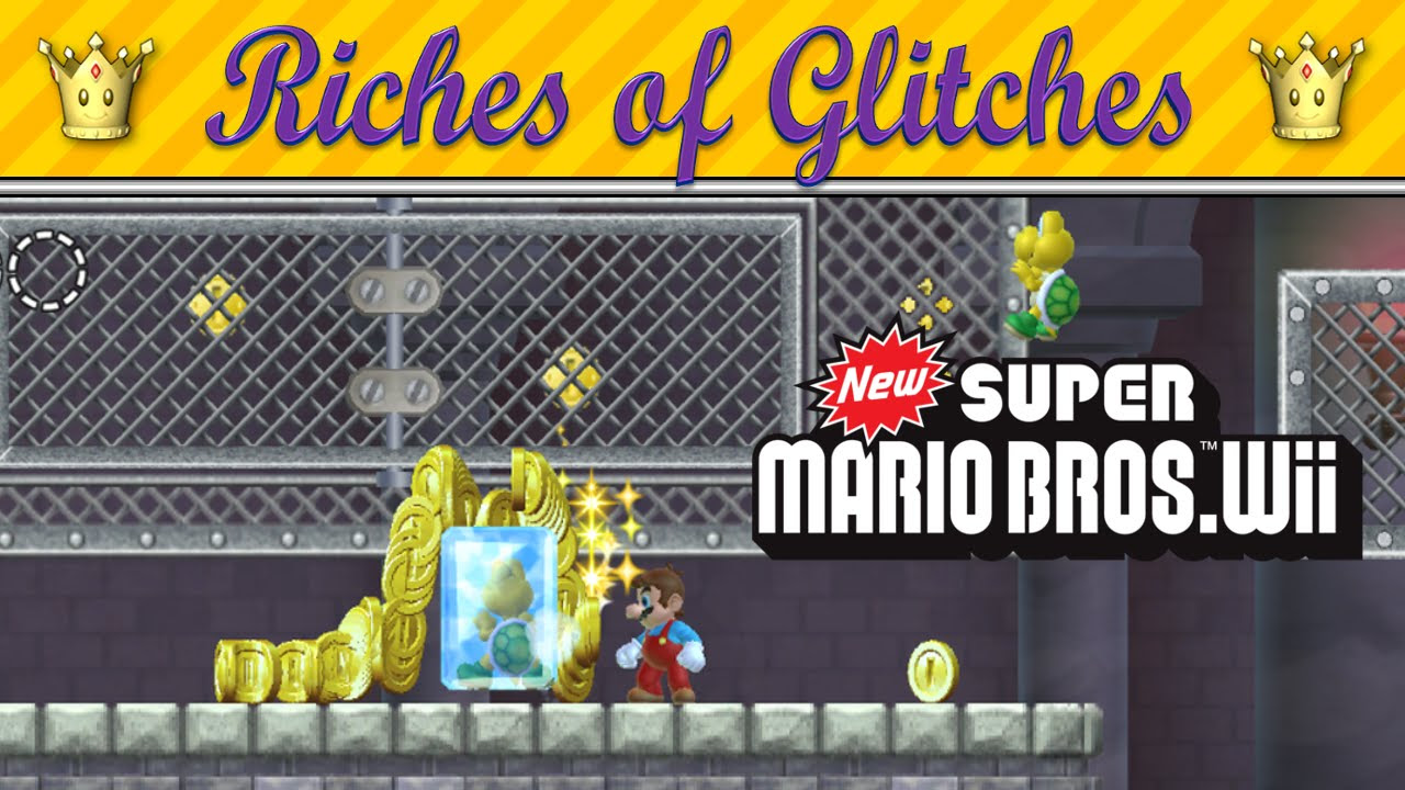 Riches of Glitches in New Super Mario Bros Wii Glitch Compilation