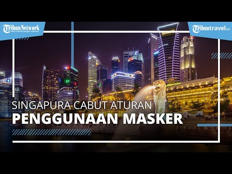 Singapura Cabut Aturan Penggunaan Masker, Warga Hampir Kembali ke Kehidupan Sebelum Pandemi Covid-19