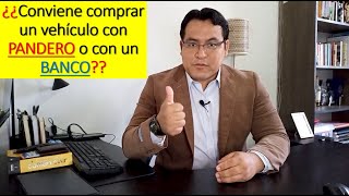 ¿Comprar un auto con PANDERO o con un BANCO?