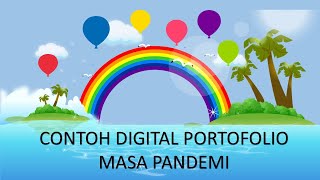 Contoh Digital Portofolio PAUD Masa Pandemi