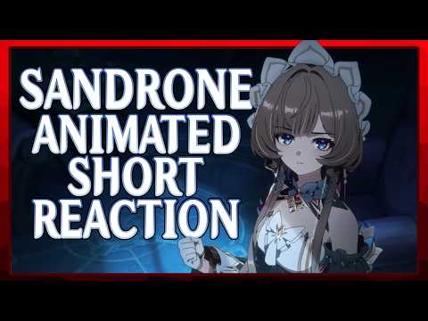 Incredible! Sandrone Animated Short Reaction ("The Final Gift") | Genshin Impact