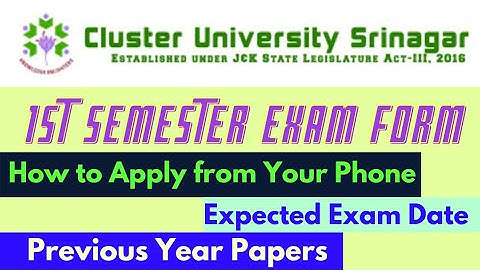 Fill Online Exam Form Any Semester Cluster University Srinagar