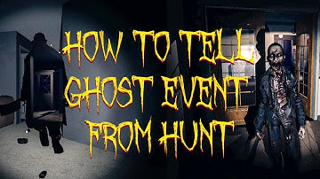 How to Tell Ghost Events & Hunts Apart | Phasmophobia
